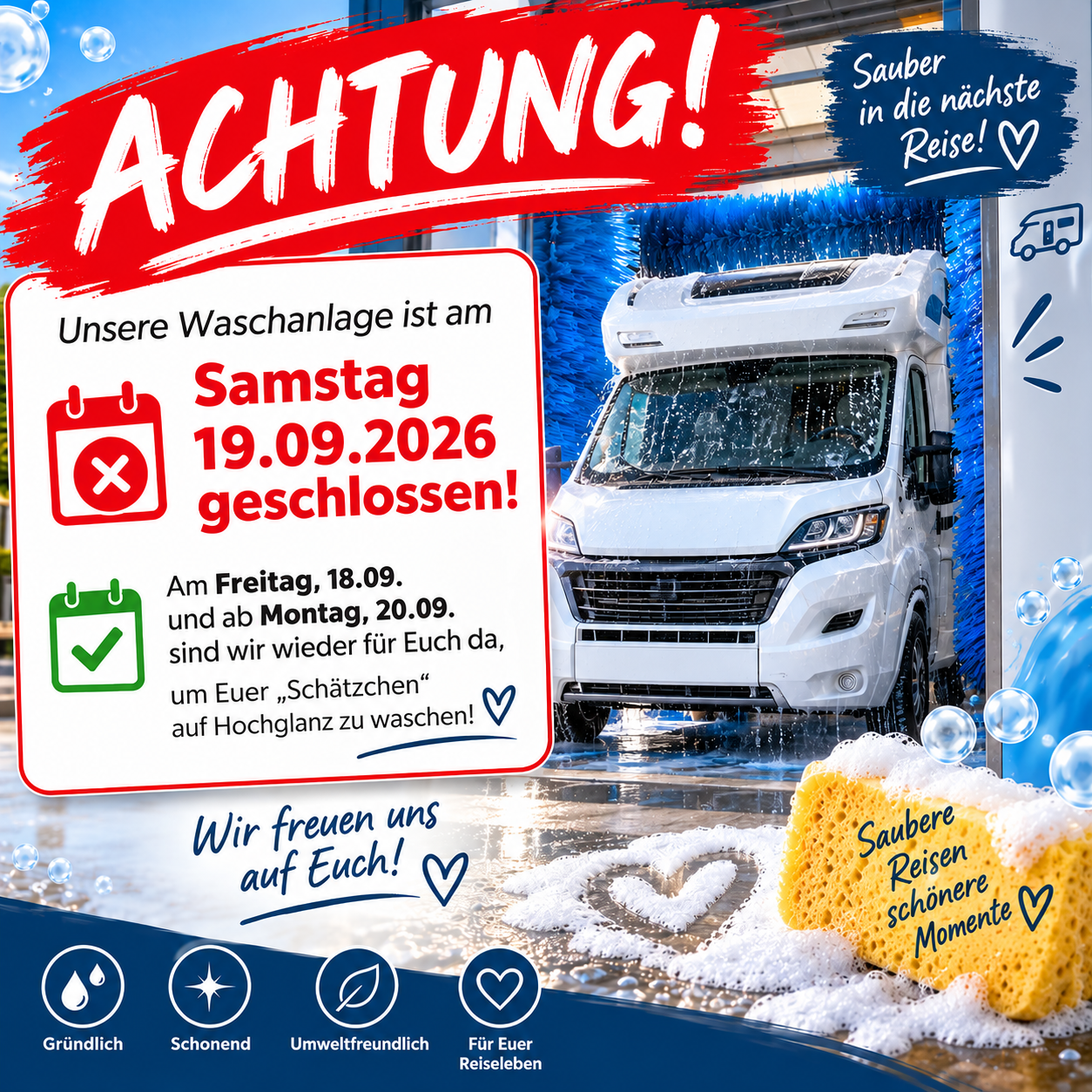 Unsere Waschanlage von Deister Wohnmobile ist am Samstag 19.09.2026 geschlossen